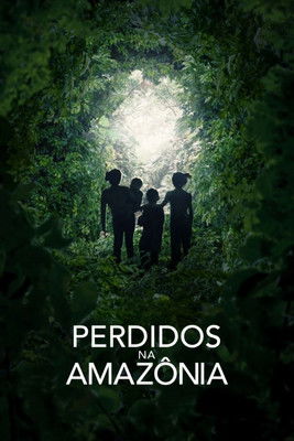 Poster do Filme Perdidos na Amazônia