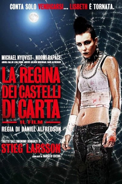 La regina dei castelli di carta (2009)