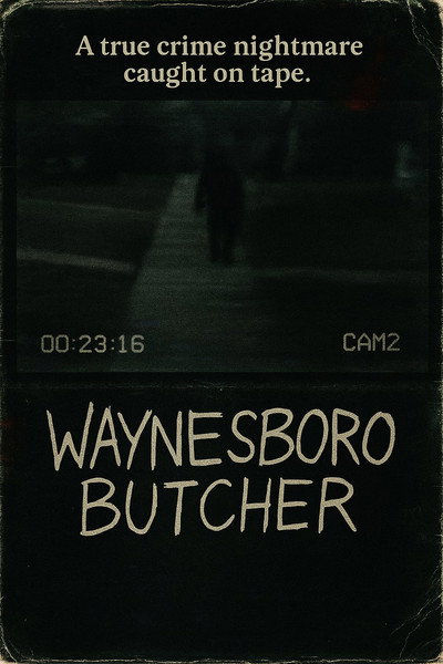 The Waynesboro Butcher