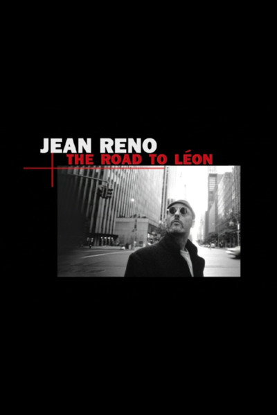 Jean Reno: The Road to Léon