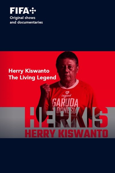 Poster do Filme Sons of Football - Herry Kiswanto, The Living Legend