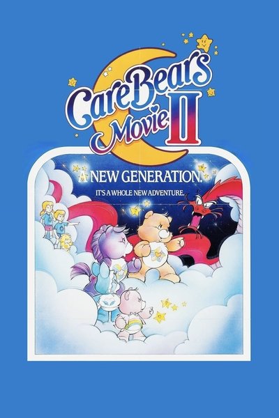 Poster for the movie Care Bears Movie II: A New Generation