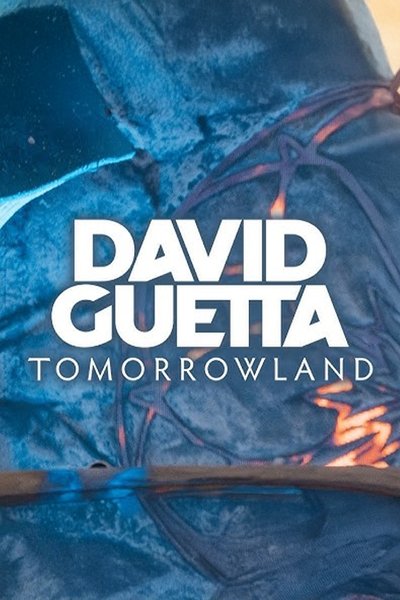 movie poster for David Guetta - Live at Tomorrowland 2019