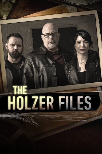 The Holzer Files TV Show Poster
