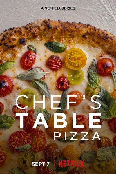 poster for Chef's Table: Pizza