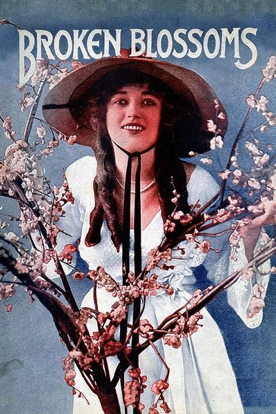 Broken Blossoms poster Broken Blossoms