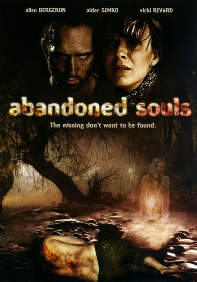 Poster for the movie Abandoned Souls