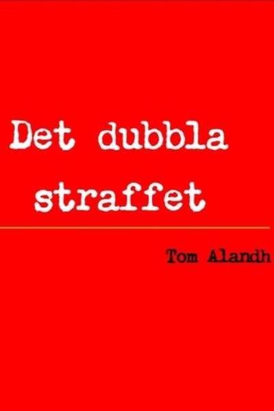 Det dubbla straffet