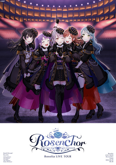 Roselia LIVE TOUR「Rosenchor」東京公演 -Final-
