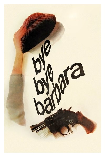 Poster do Filme Bye Bye Barbara