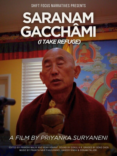 Poster do Filme Saraṇam Gacchâmi (I Take Refuge)