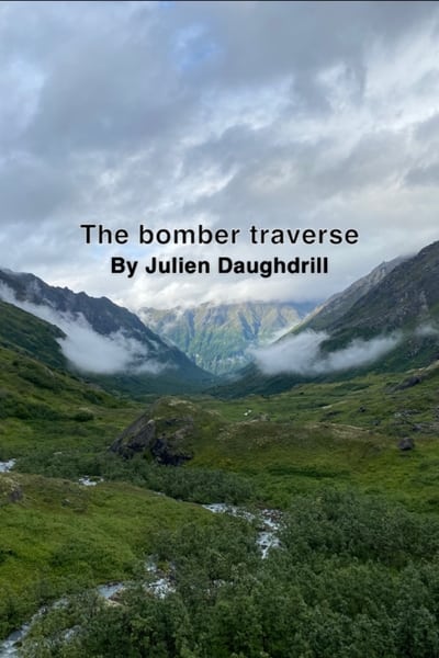 The Bomber Traverse