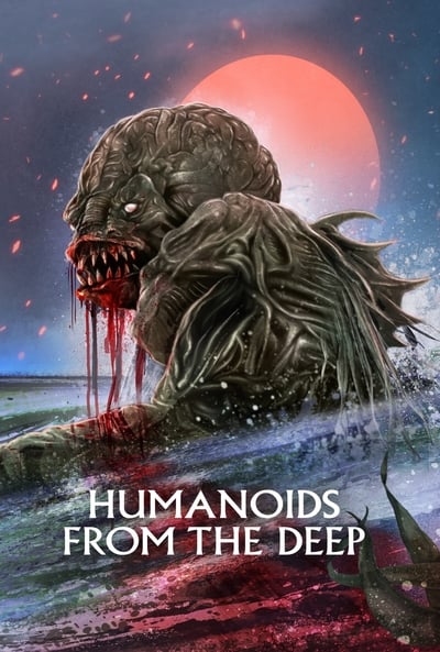 Poster for the movie Humanoids from the Deep
