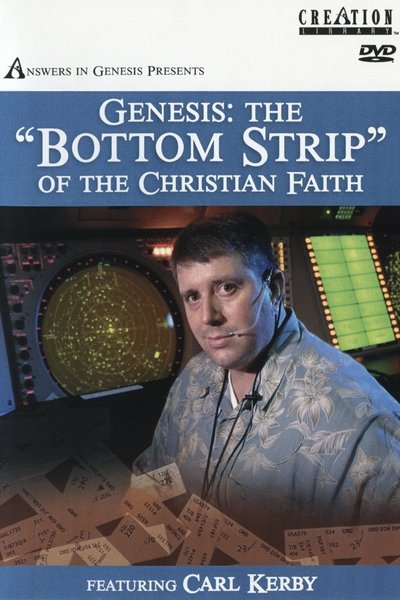 movie poster for Genesis: The "Bottom Strip" of the Christian Faith