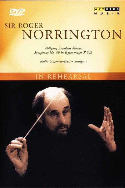 Sir Roger Norrington - In Rehearsal & Performance (Schwetzinger Festival 1996)