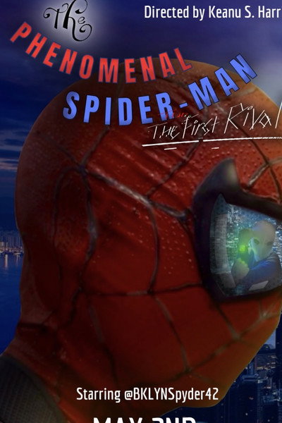 The Phenomenal Spider-Man: The First Rival