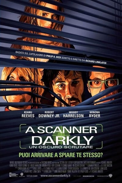 A Scanner Darkly - Un oscuro scrutare (2006)