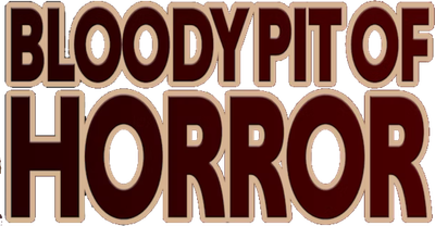 Bloody Pit of Horror Logo
