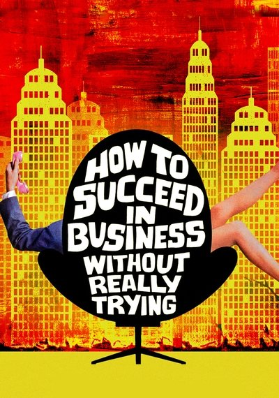 Poster for the movie How to Succeed in Business Without Really Trying