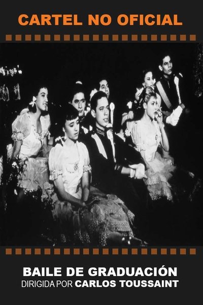 Poster do Filme Baile de graduación