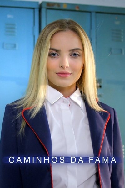 poster for Caminhos da Fama