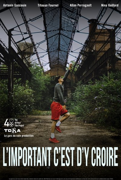 movie poster for L'important c'est d'y croire