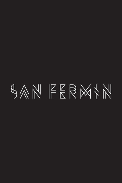 No Promises: The Official San Fermin Documentary