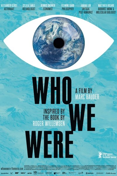 Poster for the movie Who We Were