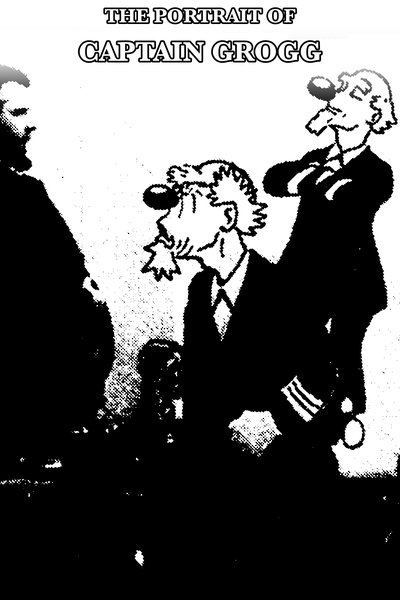 The Portrait of Captain Grogg poster The Portrait of Captain Grogg