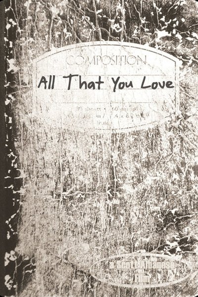Poster do Filme All That You Love