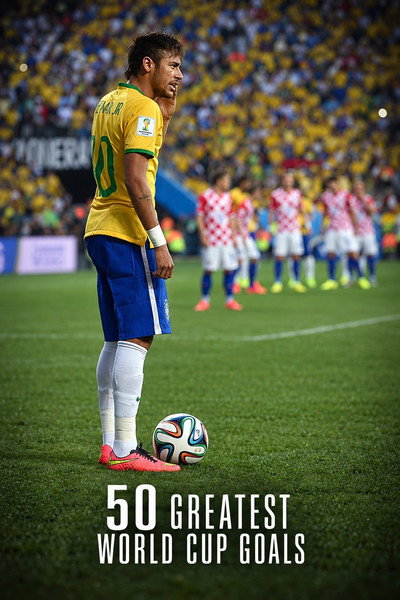 50 Greatest World Cup Goals