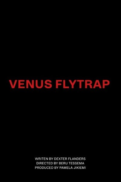 Poster do Filme Venus Flytrap