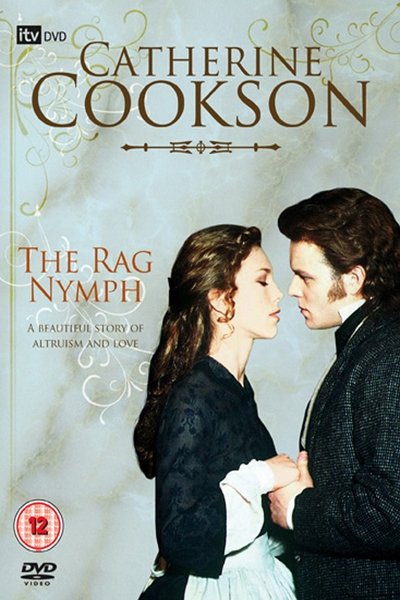 poster Catherine Cookson's The Rag Nymph