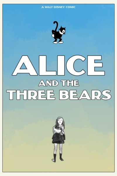 Alice and the Three Bears poster Alice and the Three Bears