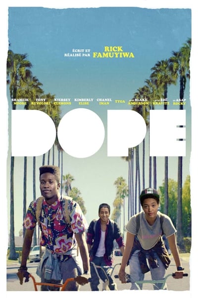 Dope (2015)