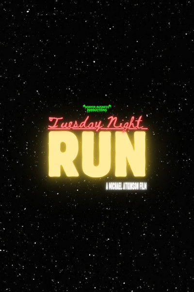 Poster do Filme Tuesday Night Run