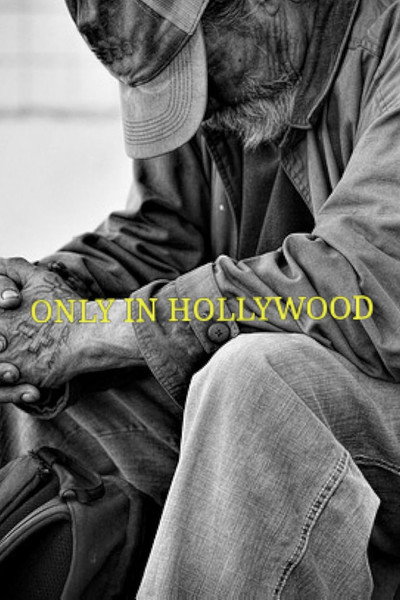 Only in Hollywood
