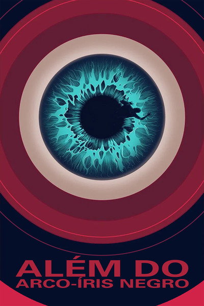 Poster do Filme Além do Arco-Íris Negro