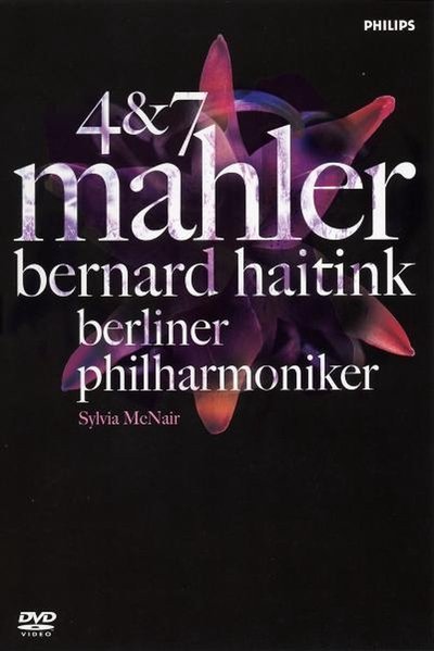 Mahler 4 & 7 / Bernard Haitink & Berliner Philharmoniker