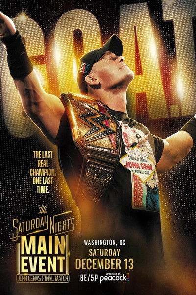 Poster do Filme Saturday Night's Main Event - John Cena's Final Match