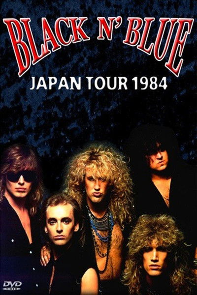 Watch Now!() Black 'N Blue: Live In Tokyo Full Movie 123Movies