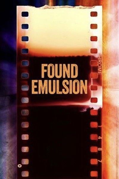 movie poster for Found Emulsion