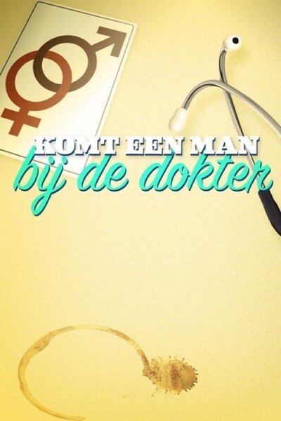 poster Komt een man bij de dokter