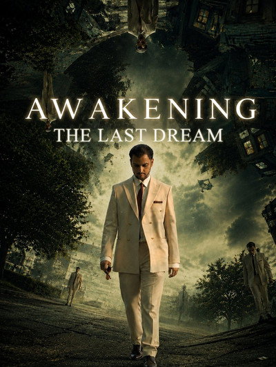 Awakening the Last Dream