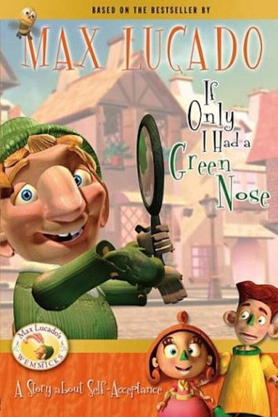 movie poster for If Only I Had a Green Nose