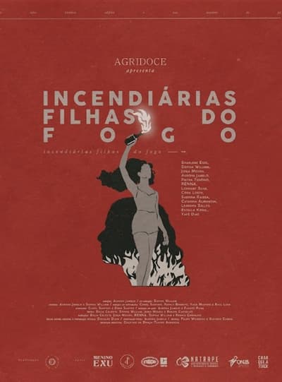 Incendiárias, Filhas do Fogo