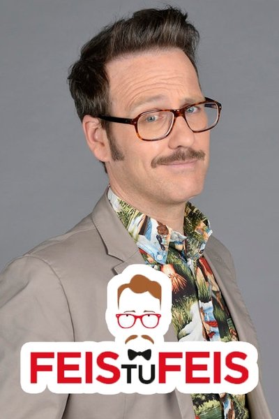 poster for Feis tu feis