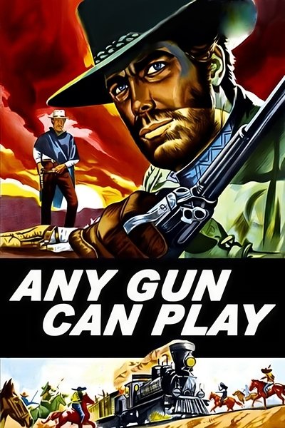 Any Gun Can Play poster Any Gun Can Play