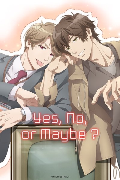 Poster for the movie Yes, No, or Maybe?