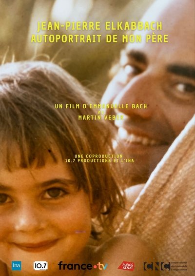 movie poster for Jean-Pierre Elkabbach, autoportrait de mon père